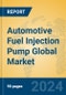 Automotive Fuel Injection Pump Global Market Insights 2023, Analysis and Forecast to 2028, by Manufacturers, Regions, Technology, Application, Product Type - Product Thumbnail Image