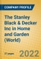 The Stanley Black & Decker Inc in Home and Garden (World) - Product Thumbnail Image
