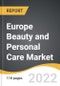 Europe Beauty and Personal Care Market 2022-2028 - Product Image