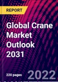 Global Crane Market Outlook 2031- Product Image