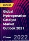 Global Hydrogenation Catalyst Market Outlook 2031 - Product Image
