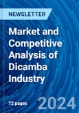 Market and Competitive Analysis of Dicamba Industry- Product Image