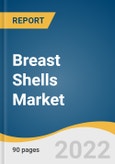Breast Shells Market Size, Share & Trends Analysis Report by Sales Channel (Hospital Pharmacy (Inpatient), Retail Store, E-commerce, Wholesaler/Distributor, Direct Purchase), by Region, and Segment Forecasts, 2022-2030- Product Image
