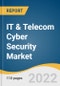 IT & Telecom Cyber Security Market Size, Share & Trends Analysis Report by Region (North America, Europe, Asia Pacific, Latin America, Middle East & Africa), and Segment Forecasts, 2022-2030 - Product Image