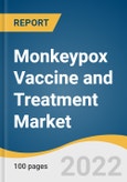 Monkeypox Vaccine and Treatment Market Size, Share & Trends Analysis Report by Product (Vaccine, Drugs, Vaccinia Immune Globulin), by Gender, by Route of Administration, by End-use, by Region, and Segment Forecasts, 2022-2030- Product Image