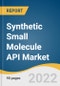 Synthetic Small Molecule API Market Size, Share & Trends Analysis Report by Manufacturer (In-house, Outsourced), by Application (Cardiology, Oncology), by Region, and Segment Forecasts, 2022-2030 - Product Image