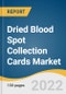 Dried Blood Spot Collection Cards Market Size, Share & Trends Analysis Report by Application (New Born Screening, Infectious Disease Testing, Forensics), by Card Type, by Region, and Segment Forecasts, 2022-2030 - Product Image