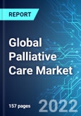 Global Palliative Care Market: Analysis By Type, By Age Group, By Application, By End-User, By Region Size and Trends with Impact of COVID-19 and Forecast up to 2027- Product Image