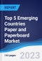 Top 5 Emerging Countries Paper and Paperboard Market Summary, Competitive Analysis and Forecast, 2017-2026 - Product Image