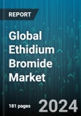 Global Ethidium Bromide Market by Type (Cu-OF Grade, Cu-OFE Grade), Application (Electronics & Electrical, Transportation) - Forecast 2024-2030- Product Image