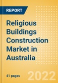 Religious Buildings Construction Market in Australia - Market Size and Forecasts to 2026 (including New Construction, Repair and Maintenance, Refurbishment and Demolition and Materials, Equipment and Services costs)- Product Image