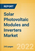 Solar Photovoltaic (PV) Modules and Inverters Market Size, Share and Trends Analysis by Technology, Installed Capacity, Generation, Drivers, Constraints, Key Players and Forecast, 2022-2026- Product Image