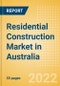 Residential Construction Market in Australia - Market Size and Forecasts to 2026 - Product Thumbnail Image