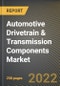 Automotive Drivetrain & Transmission Components Market Research Report by Vehicle Type, Drive Type, Engine Type, Transmission Type, Region - Global Forecast to 2027 - Cumulative Impact of COVID-19 - Product Image