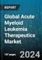 Global Acute Myeloid Leukemia Therapeutics Market by Disease Type, Treatment Type, Distribution Channel - Cumulative Impact of COVID-19, Russia Ukraine Conflict, and High Inflation - Forecast 2023-2030 - Product Image