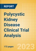 Polycystic Kidney Disease Clinical Trial Analysis by Phase, Trial Status, End Point, Sponsor Type and Region, 2023 Update- Product Image