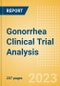 Gonorrhea Clinical Trial Analysis by Phase, Trial Status, End Point, Sponsor Type and Region, 2023 Update - Product Image