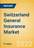 Switzerland General Insurance Market Size, Trends by Line of Business (Personal and Health, Property, Motor, Marine, Aviation and Transit Insurance, and Miscellaneous), Distribution Channel, Competitive Landscape and Forecast, 2021-2025- Product Image