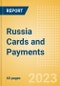 Russia Cards and Payments - Opportunities and Risks to 2027 - Product Thumbnail Image