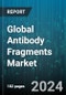 Global Antibody Fragments Market by Type (F(ab) Fragments, F(ab')2 Fragments, Single Domain Antibody Fragments (sdAbs)), Antibody Type (Monoclonal, Polyclonal), Application - Forecast 2024-2030 - Product Thumbnail Image