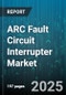 ARC Fault Circuit Interrupter Market (AFCI) by Product (Branch/Feeder AFCI, Combination AFCI, Outlet Circuit AFCI), Voltage Range (Low Voltage, Medium Voltage), Installation Type, End-User, Sales Channel - Global Forecast 2025-2030 - Product Thumbnail Image