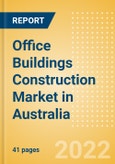 Office Buildings Construction Market in Australia - Market Size and Forecasts to 2026 (including New Construction, Repair and Maintenance, Refurbishment and Demolition and Materials, Equipment and Services costs)- Product Image