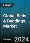 Global Beds & Beddings Market by Beddings (Bed Linen, Blankets, Mattress), Distribution (Offline, Online), End User - Forecast 2024-2030- Product Image