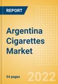 Argentina Cigarettes Market Analysis and Forecast by Product Categories and Segments, Distribution Channel, Competitive Landscape and Consumer Segmentation, 2021-2026- Product Image