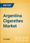 Argentina Cigarettes Market Analysis and Forecast by Product Categories and Segments, Distribution Channel, Competitive Landscape and Consumer Segmentation, 2021-2026 - Product Thumbnail Image