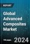 Global Advanced Composites Market by Fiber (Aramid Fiber Composites, Carbon Fiber Composites, S-Glass Fiber Composites), Resin (Advanced Thermoplastic Composites, Advanced Thermosetting Composites), Manufacturing Process, End-use Industry - Forecast 2023-2030 - Product Image
