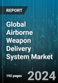 Global Airborne Weapon Delivery System Market by Type (Fixed-Wing Fighter Aircraft, Rotary Wing Aircraft, Unmanned Combat Aerial Vehicle), Weapon Type (Automatic Gun Fire Control System, Fuse Function Control System, Jettison System), Applications - Forecast 2024-2030- Product Image