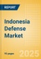 Indonesia Defense Market Size, Trends, Budget Allocation, Regulations, Acquisitions, Competitive Landscape and Forecast to 2028 - Product Thumbnail Image