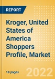 Kroger, United States of America (USA) (Food and Grocery) Shoppers Profile, Market Share and Competitive Positioning- Product Image