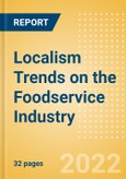 Localism Trends on the Foodservice Industry - Consumer Survey Insights- Product Image