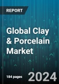 Global Clay & Porcelain Market by End Use (Bricks, Refractories, Sanitary Ware), Sales Channel (Channel Sales, Direct Sales) - Forecast 2024-2030- Product Image