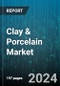 Global Clay & Porcelain Market by End Use (Bricks, Refractories, Sanitary Ware), Sales Channel (Channel Sales, Direct Sales) - Cumulative Impact of High Inflation - Forecast 2023-2030 - Product Image