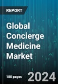 Global Concierge Medicine Market by Ownership (Group, Standalone), Applications (Cardiology, Internal Medicine, Osteopathy) - Forecast 2024-2030- Product Image
