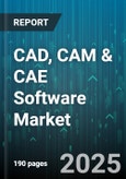 CAD, CAM & CAE Software Market by Type (Computer-Aided Design, Computer-Aided Engineering, Computer-Aided Manufacturing), User Interface Design (2D Interface, 3D Interface), Application, End Use Industry, Deployment Mode, Organization Size - Global Forecast 2025-2030- Product Image