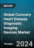 Global Coronary Heart Disease Diagnostic Imaging Devices Market by Imaging Devices (Computed Tomography, Magnetic Resonance Imaging Systems, Mammography Systems), End-User (Diagnostic Centers, Hospitals) - Forecast 2024-2030- Product Image