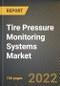 Tire Pressure Monitoring Systems Market Research Report by Type, Vehicle, End User, Country - North America Forecast to 2027 - Cumulative Impact of COVID-19 - Product Image