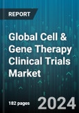Global Cell & Gene Therapy Clinical Trials Market by Phase (Phase I, Phase II, Phase III), Application (Cardiology, CNS, Dermatology) - Forecast 2024-2030- Product Image