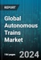 Global Autonomous Trains Market by Component (Accelerometer, Camera, Odometer), Train Type (High-Speed Rail/Bullet Train, Light Rail, Metro/Monorail), Grade, Application - Forecast 2024-2030 - Product Thumbnail Image