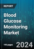 Blood Glucose Monitoring Market by Product, Testing Technology, Application, Distribution Channel, End-User - Global Forecast 2025-2030- Product Image