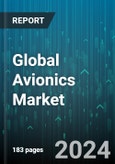 Global Avionics Market by System (Hardware, Software), Platform (Business Jets, Commercial, General Aviation), End-User - Forecast 2024-2030- Product Image