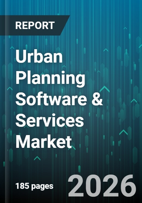 Urban Software's Urban Planning Software & Services Market - Global Forecast 2026-2032