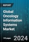 Global Oncology Information Systems Market by Solutions, Service, Application, End User - Cumulative Impact of COVID-19, Russia Ukraine Conflict, and High Inflation - Forecast 2023-2030 - Product Image