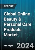 Global Online Beauty & Personal Care Products Market by Type (Conventional, Organic), Product (Color Cosmetics, Fragrances, Hair Care), Distribution Channel - Forecast 2024-2030- Product Image
