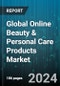 Global Online Beauty & Personal Care Products Market by Type (Conventional, Organic), Product (Color Cosmetics, Fragrances, Hair Care), Distribution Channel - Forecast 2024-2030 - Product Image