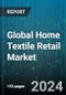 Global Home Textile Retail Market by Type (Bathroom Linen, Bedroom Linen, Carpets & Floor Coverings), Distribution Channel (Offline, Online) - Cumulative Impact of COVID-19, Russia Ukraine Conflict, and High Inflation - Forecast 2023-2030 - Product Image