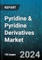 Pyridine & Pyridine Derivatives Market by Type, Application, End-use Industry, Production Method, Synthesis Type, Raw Material, Quality, Sales Channel, Market Dynamics - Global Forecast 2025-2030 - Product Image